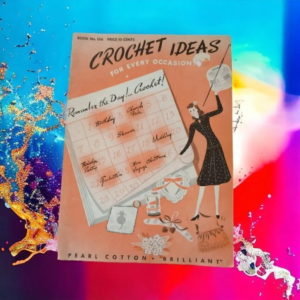 Vtg Crochet Ideas For Every Occasion Book # 156 1940 Ephemera Doily Ornaments‎